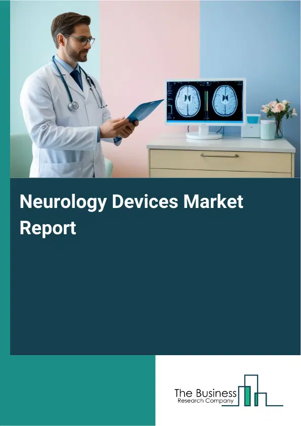 Global Neurology Devices Market Report 2026