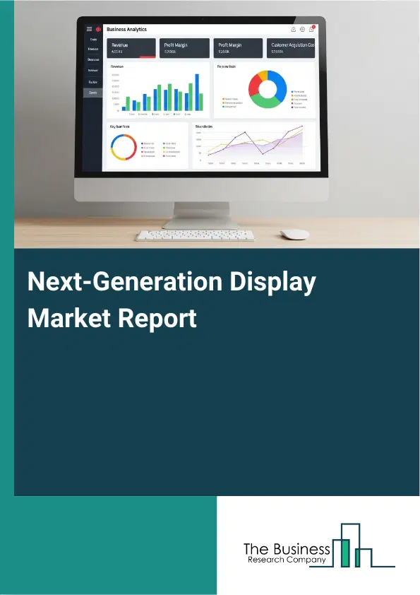 Next-Generation Display Market Report 2026