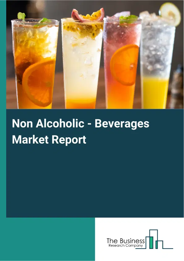 Global Non Alcoholic - Beverages Market Report 2026