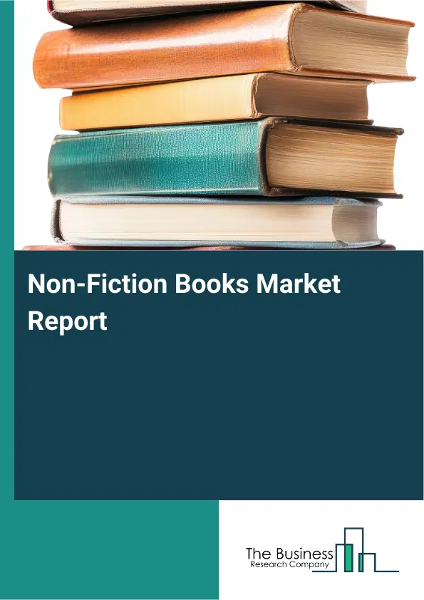 Global Non-Fiction Books Market Report 2026