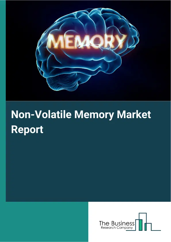 Global Non-Volatile Memory Market Report 2026