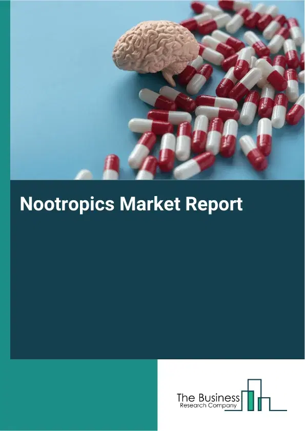 Global Nootropics Market Report 2026