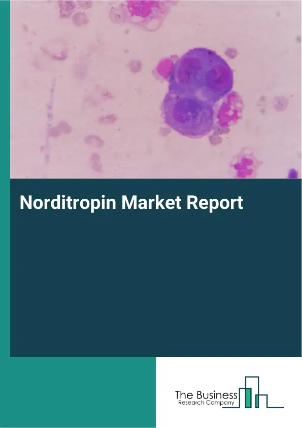 Global Norditropin Market Report 2026