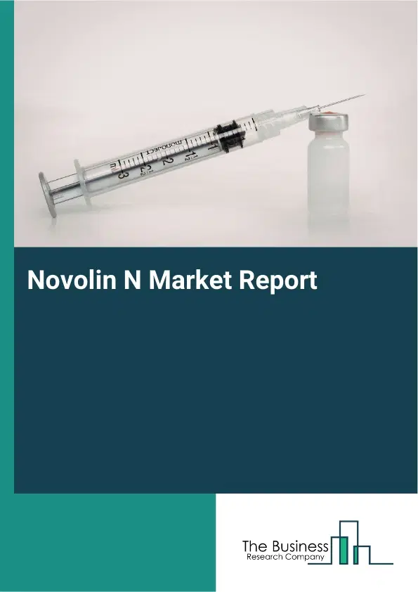 Global Novolin N Market Report 2026