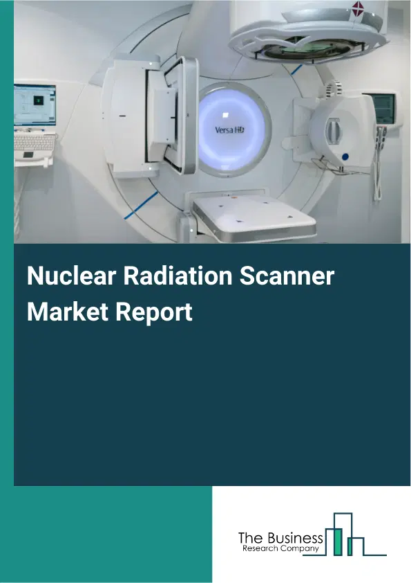 Global Nuclear Radiation Scanner Market Report 2026