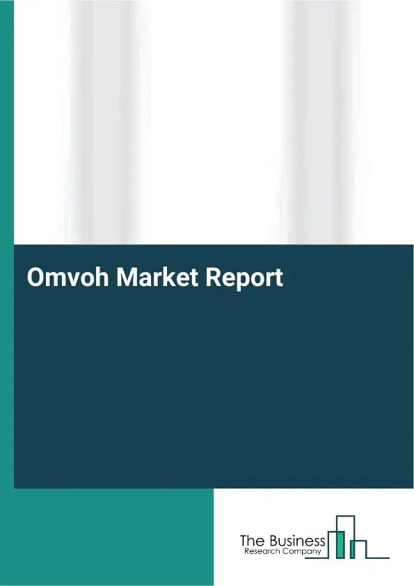 Global Omvoh Market Report 2026