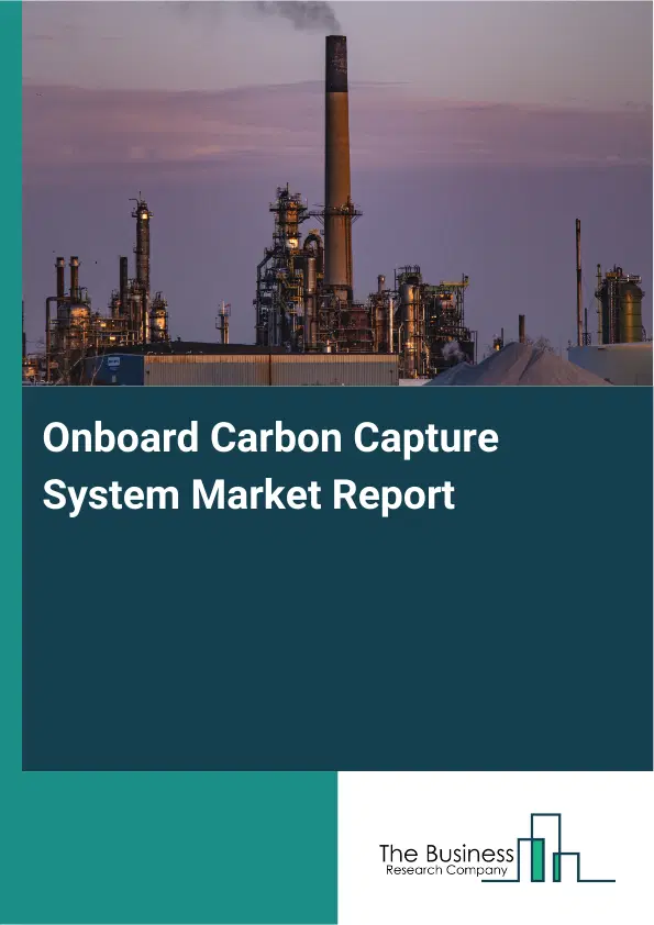 Global Onboard Carbon Capture System Market Report 2026