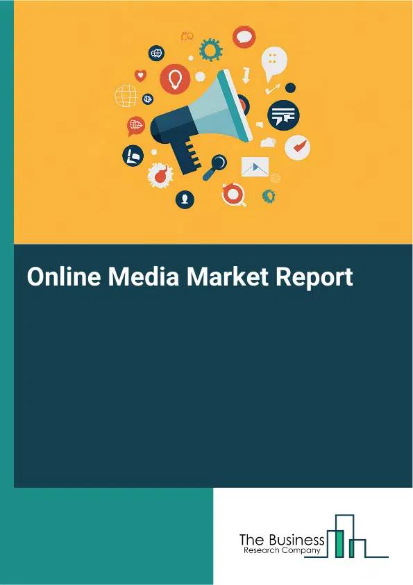 Global Online Media Market Report 2026