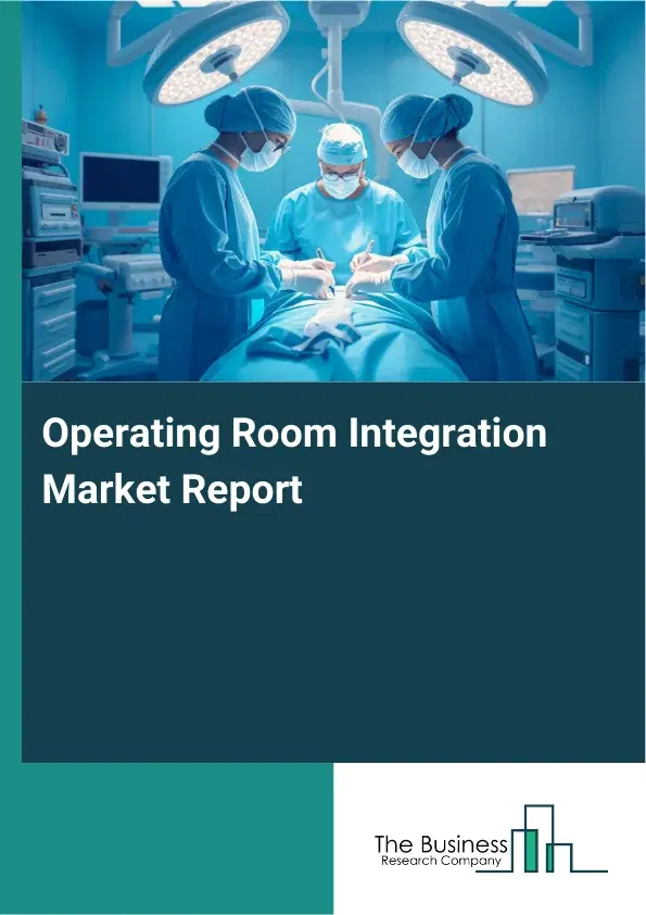 Global Operating Room Integration Market Report 2026