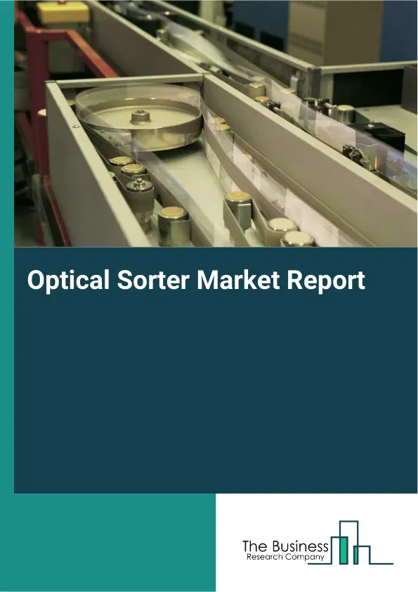 Global Optical Sorter Market Report 2026