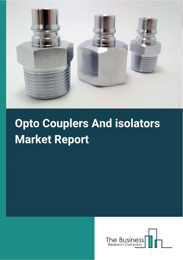 Opto Couplers And isolators Market Report 2026