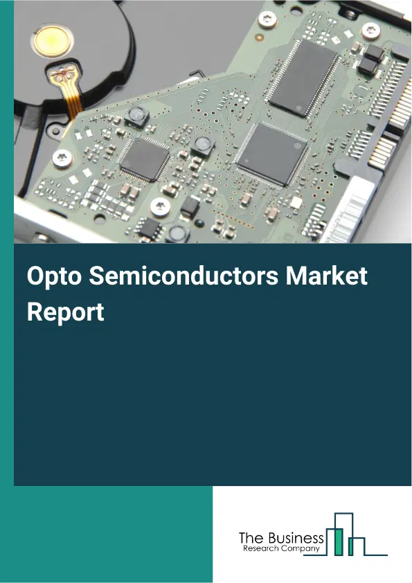 Global Opto Semiconductors Market Report 2026