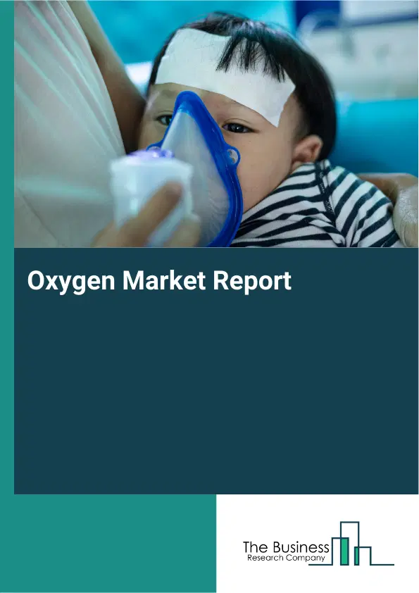 Global Oxygen Market Report 2026