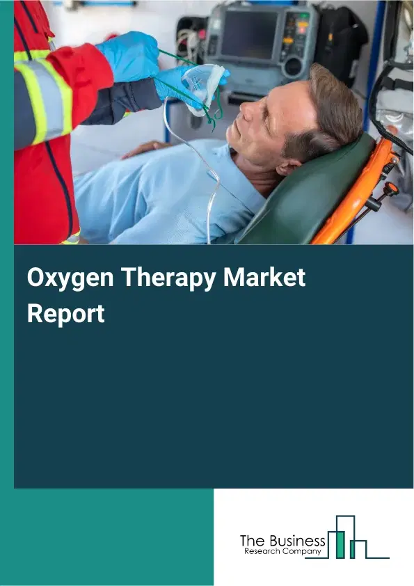 Global Oxygen Therapy Market Report 2026