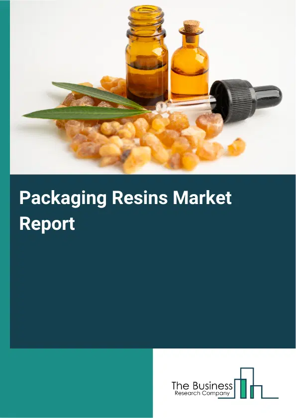 Global Packaging Resins Market Report 2026
