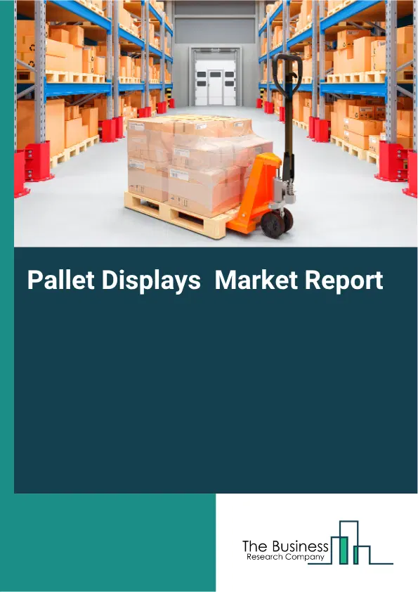Pallet Displays  Market Report 2026