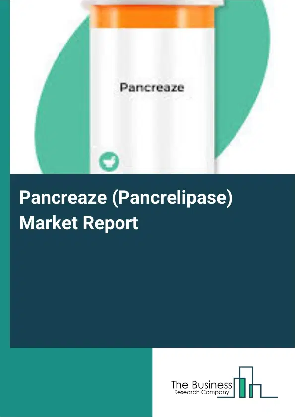 Global Pancreaze (Pancrelipase) Market Report 2026
