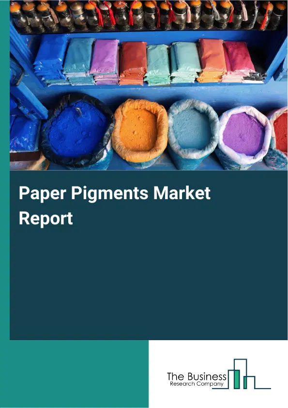 Paper Pigments Market Report 2026