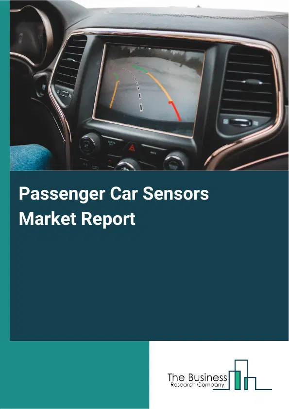 Global Passenger Car Sensors Market Report 2026
