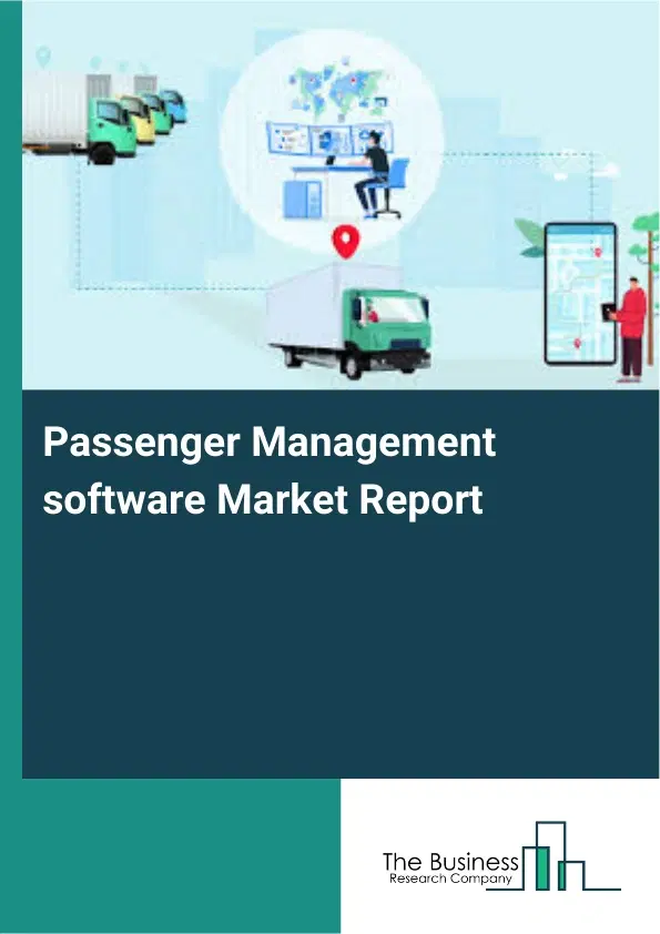 Global Passenger Management software Market Report 2026