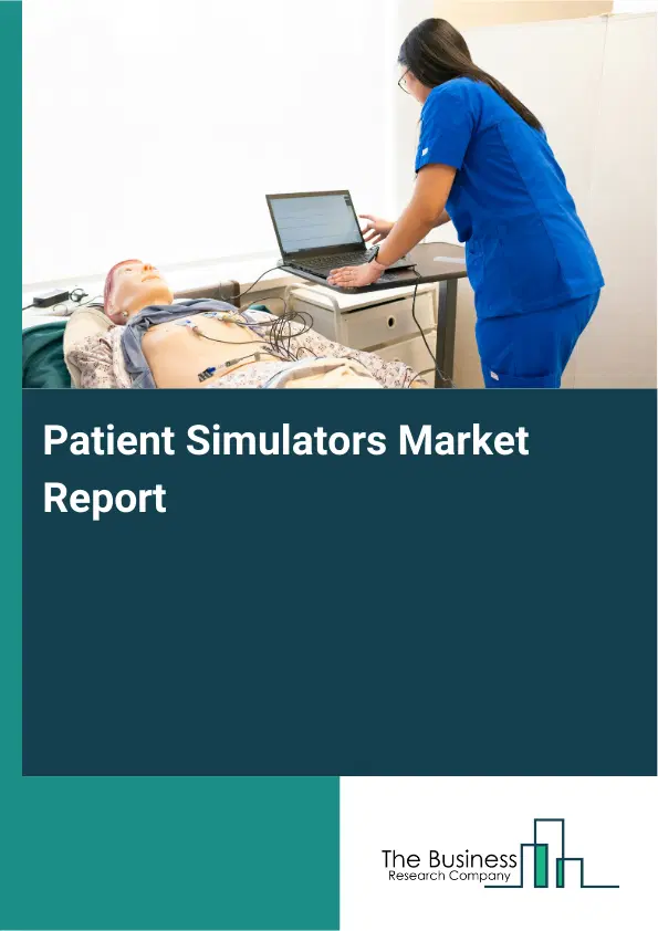 Global Patient Simulators Market Report 2026
