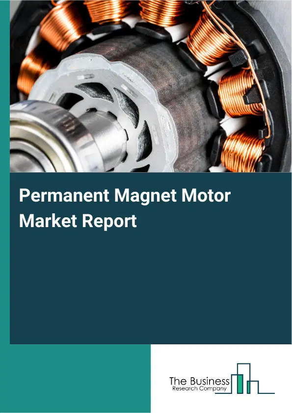 Global Permanent Magnet Motor Market Report 2026