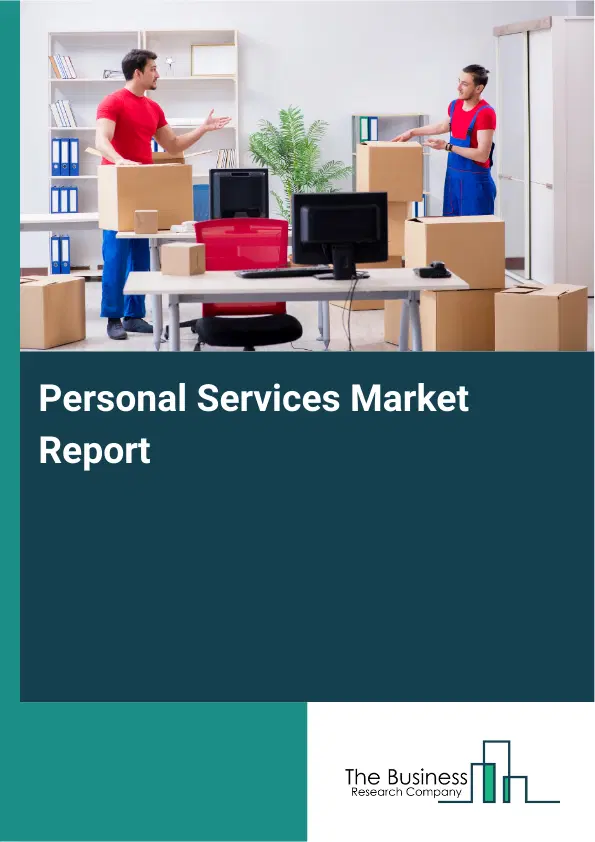 Global Personal Services Market Report 2026