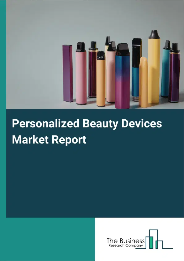 Global Personalized Beauty Devices Market Report 2026