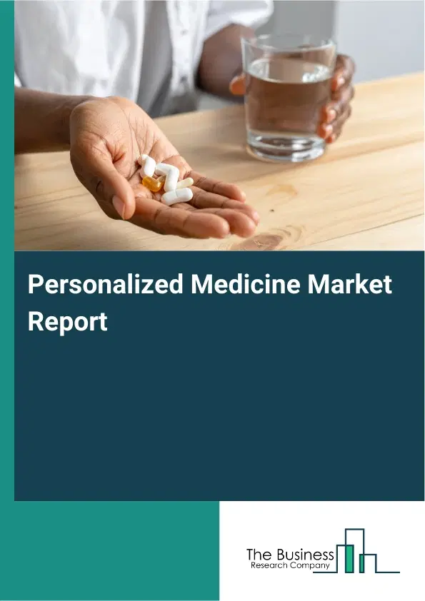 Global Personalized Medicine Market Report 2026
