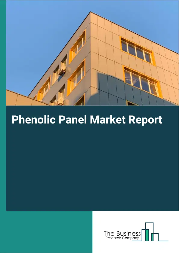 Global Phenolic Panel Market Report 2026