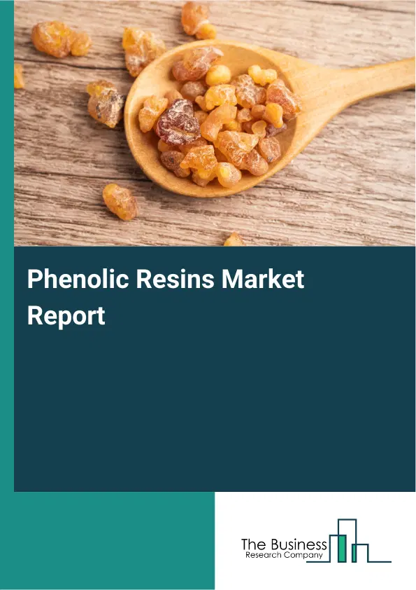 Global Phenolic Resins Market Report 2026