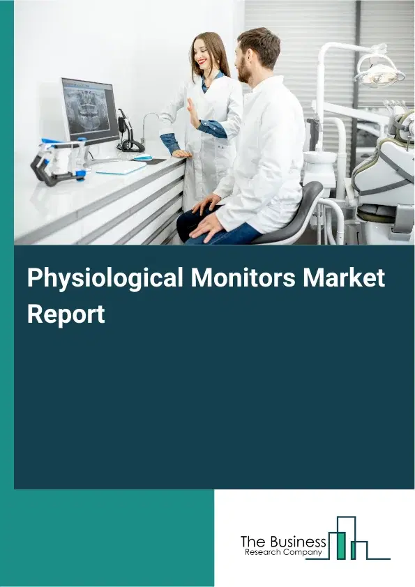 Global Physiological Monitors Market Report 2026