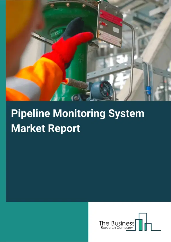 Global Pipeline Monitoring System Market Report 2026