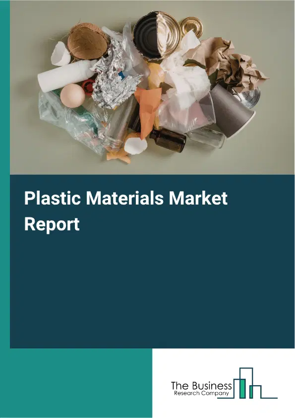 Plastic Materials Market Report 2026