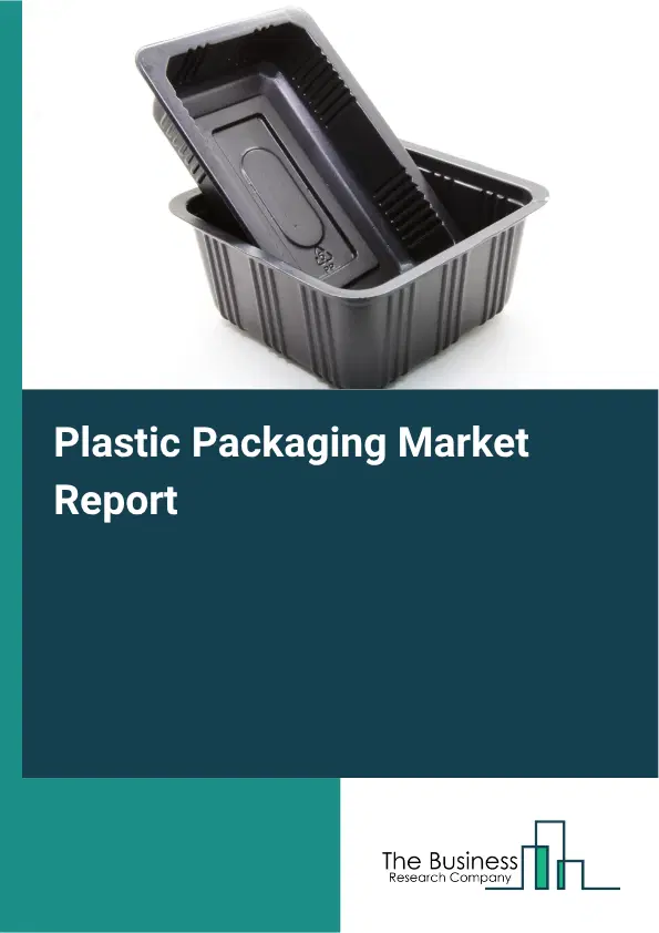 Plastic Packaging Market Report 2026