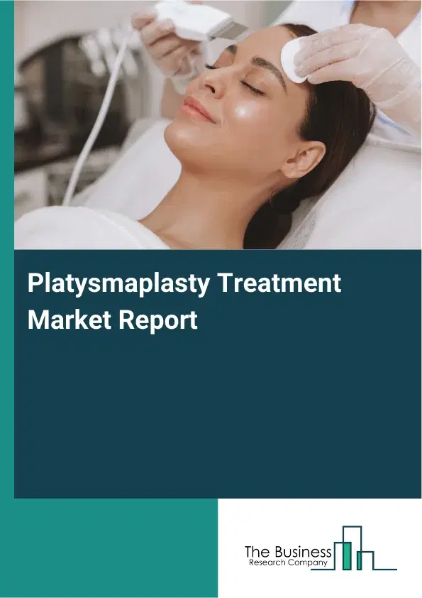 Global Platysmaplasty Treatment Market Report 2026