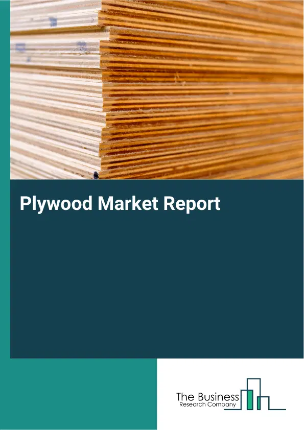 Global Plywood Market Report 2026
