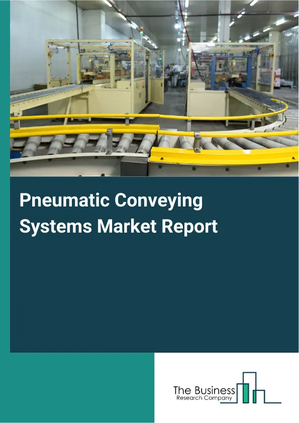 Global Pneumatic Conveying Systems Market Report 2026