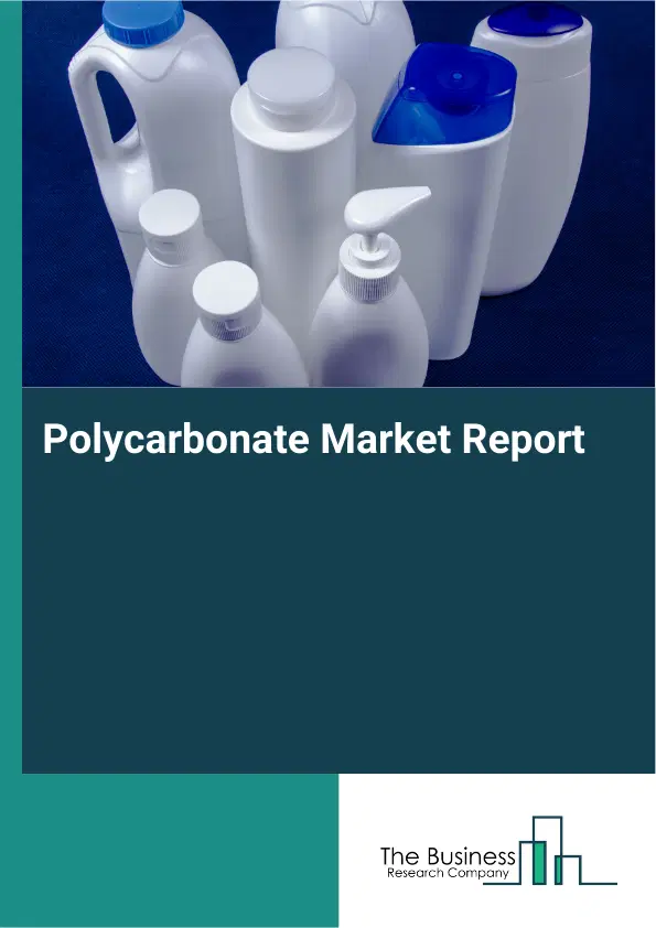 Global Polycarbonate Market Report 2026