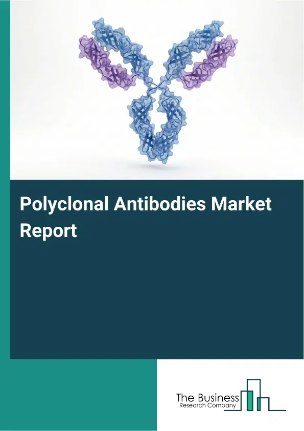 Global Polyclonal Antibodies Market Report 2026