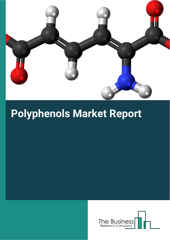Global Polyphenols Market Report 2026