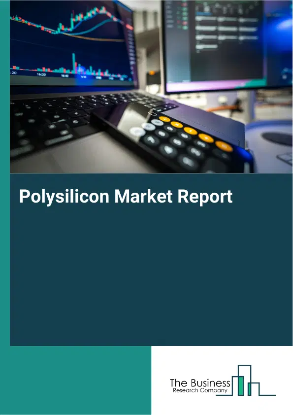 Global Polysilicon Market Report 2026