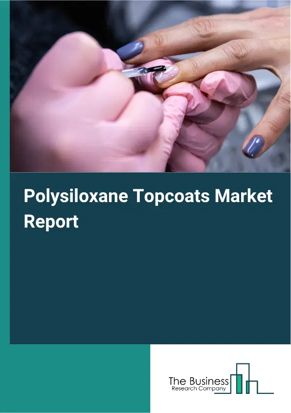 Polysiloxane Topcoats Market Report 2026