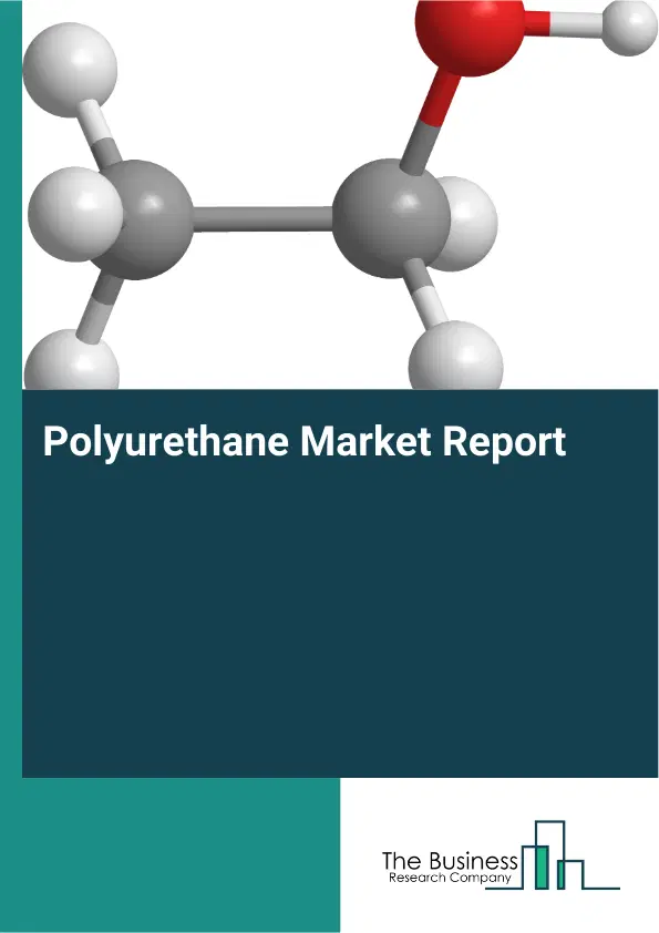 Global Polyurethane Market Report 2026