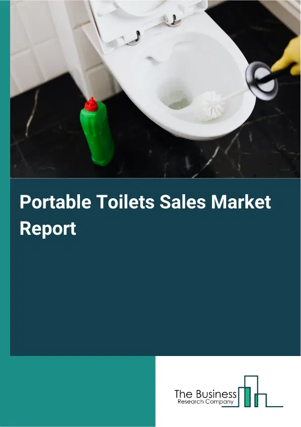 Global Portable Toilets Sales Market Report 2026