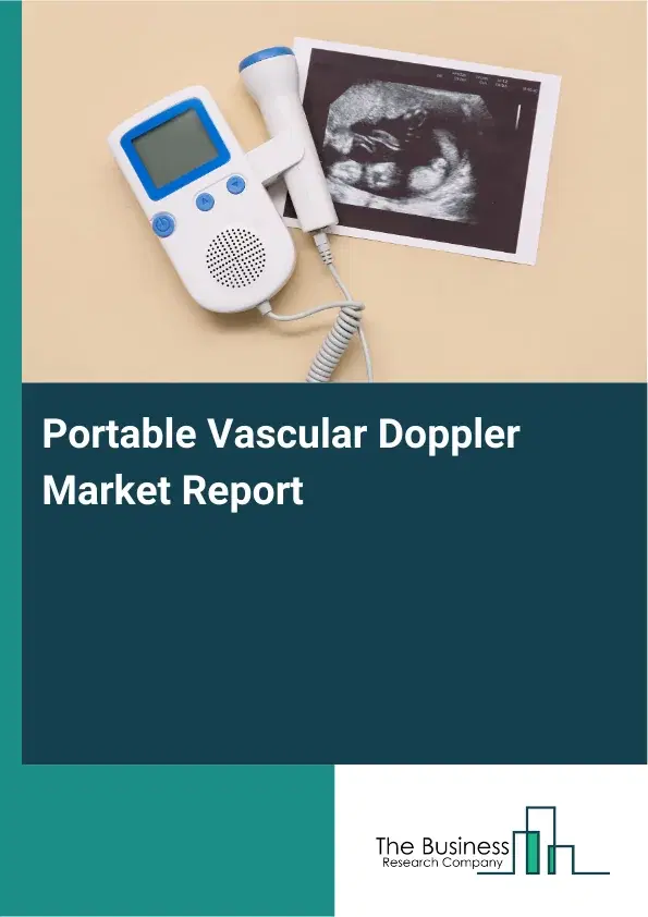 Global Portable Vascular Doppler Market Report 2026