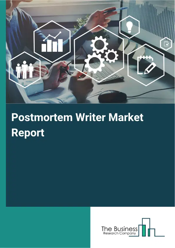 Postmortem Writer Market Report 2026