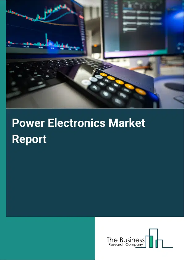 Global Power Electronics Market Report 2026