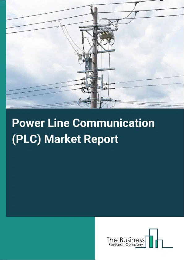 Global Power Line Communication (PLC) Market Report 2026