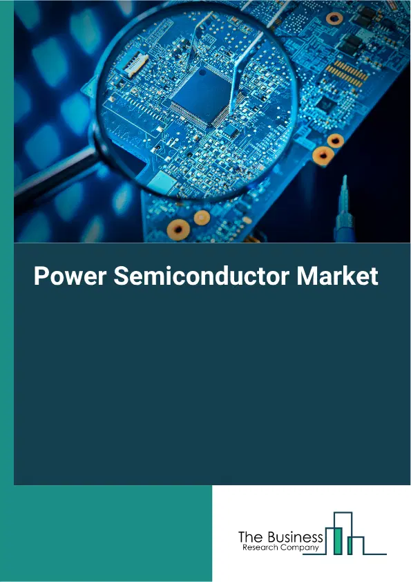 Power Semiconductor Market Report 2026